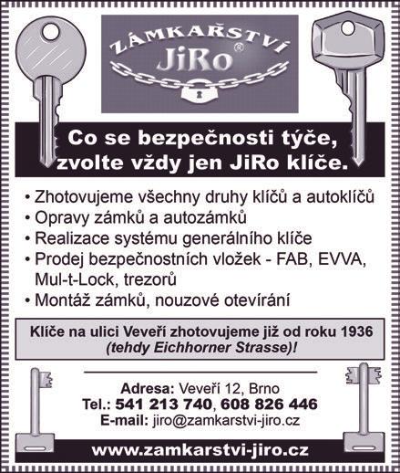 Seženete je též zdarma na níže uvedených odběrních místech. Kdyby už byly rozebrány, volejte tel. číslo: 777 122 009 (Martin). OD Vágner, Česká 151/16. Air cafe, Zelný trh 8.