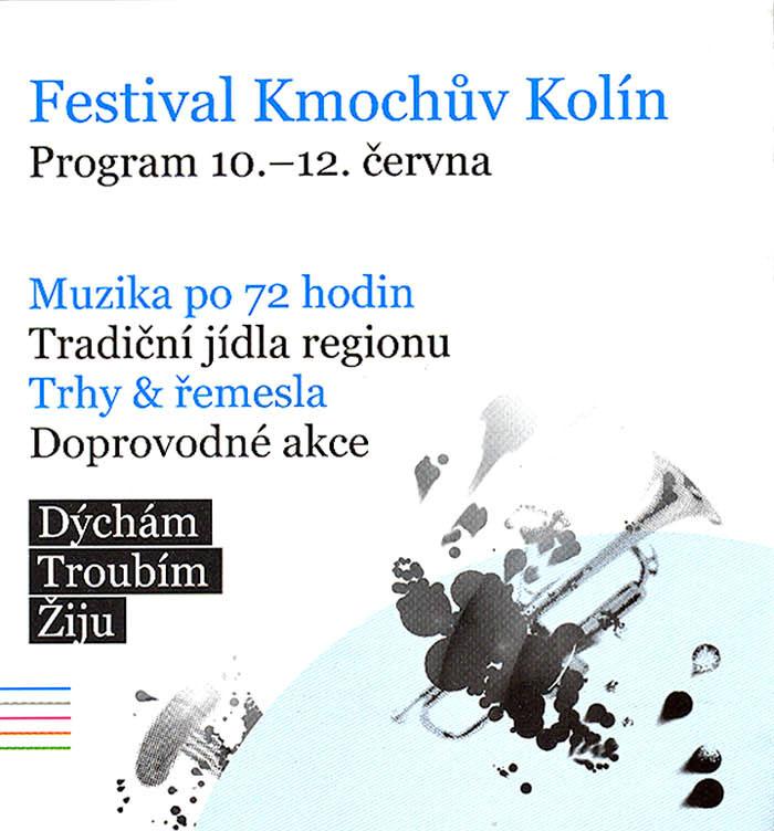Venkovská kapela ze Žďáru nad Sázavou byla poslední hudební partou, která zahrála na letošním již 48. ročníku mezinárodního hudebního festivalu Kmochův Kolín, který proběhl ve dnech 10. 12. června.
