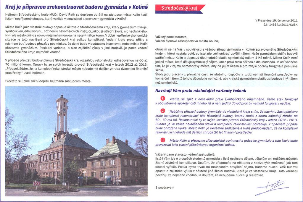 korun. Podle starosty Víta Rakušana jde o šlendrián minulých vedení města, na který každoroční audity neustále poukazovaly.