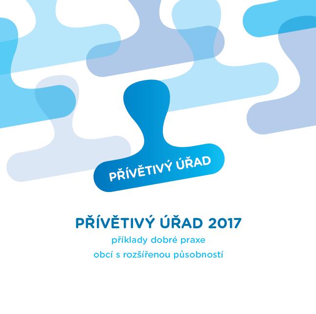 Přívětivý úřad Sutěž MV nejpřívětivější úřad Aplikace metd kvality v ORP 2016 (pilt), 2017 II.