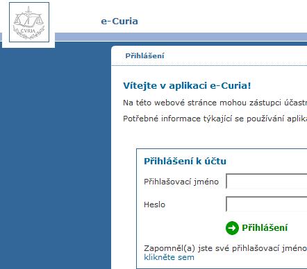 Zadejte uživatelské jméno. Zadejte heslo. Klikněte na tlačítko nebo na klávesnici stiskněte klávesu Enter.