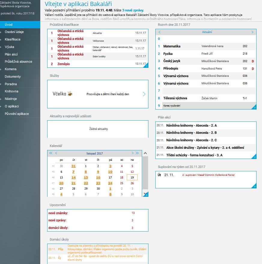 Úvod Po přihlášení do aplikace Bakaláři elektronická žákovská knížka, se zobrazí úvodní stránka aplikace.
