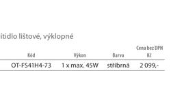 znázorňující: velikost montážního otvoru směr svícení způsob