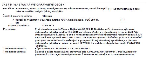c) Údaje o obhliadke predmetu posúdenia: Miestna obhliadka spojená s miestnym šetrením vykonaná dňa 09.11.2016 za účasti znalca a zástupcu majiteľa nehnuteľností. Zameranie vykonané dňa 09.11.2016. Ohodnotenie rodinného domu sa vykoná podľa skutočne nameraných rozmerov.