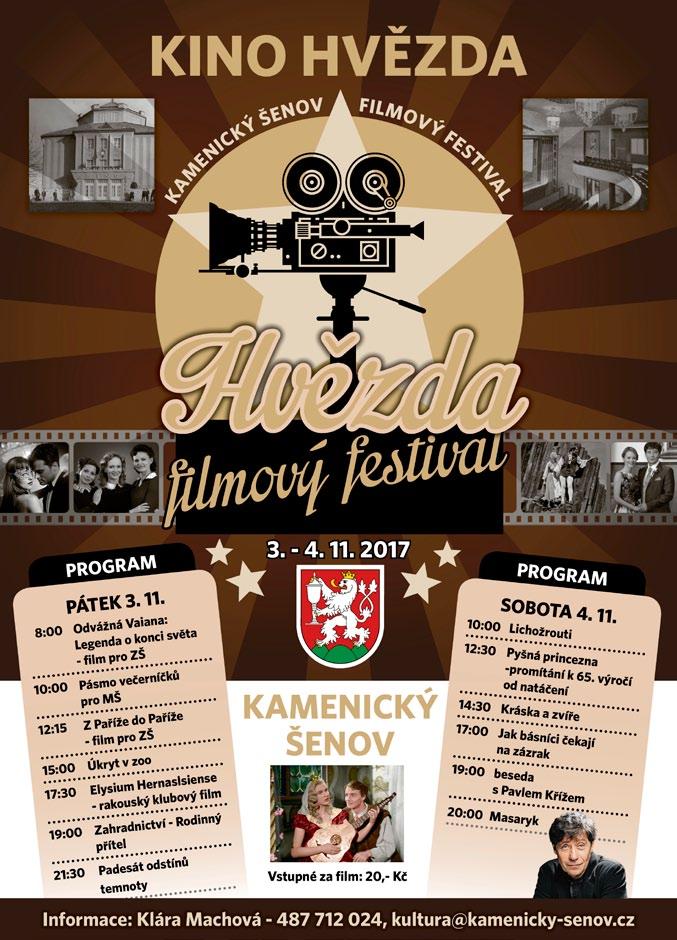 KALENDÁŘ AKCÍ OBCÍ SVAZKU OBCÍ NOVOBORSKA 9 Listopad Kino Hvězda Kamenický Šenov FILMOVÝ FESTIVAL 3. - 4.11.2017 http://www.kamenicky-senov.cz Obec Nový Oldřichov, CVaK 10.