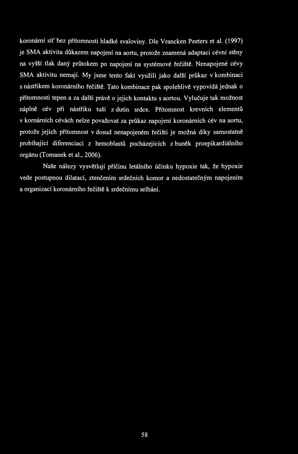 koronární síť bez přítomnosti hladké svaloviny. Dle Vrancken Peeters et al.