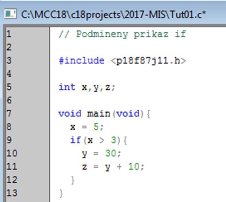 Programovací jazyk C řídící struktury podmíněný příkaz if + -