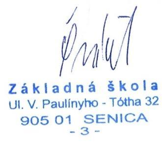 ciele, ktoré si škola stanovila, najmä v koncepčnom zámere rozvoja školy, v školskom vzdelávacom programe, v pláne práce školy a ich reálnosť a stupeň dôležitosti, posúdenie toho, ako škola spĺňa