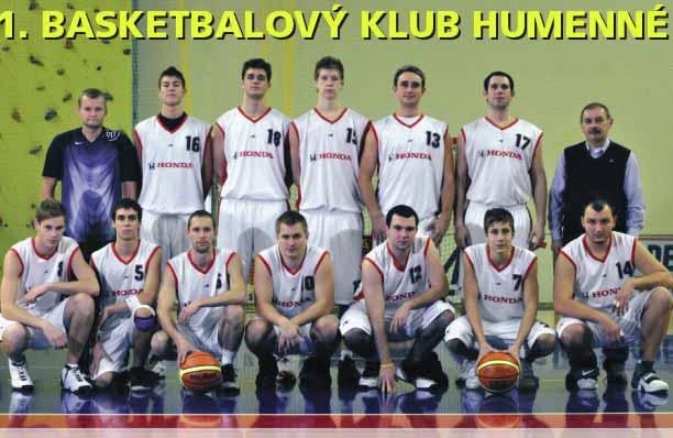 BK Humenné a BK Mecom). Bas - ket bal na stredných školách je sústredený na gymnáziu, kde študujú juniori Mecom-u a niektorí naši chlapci.