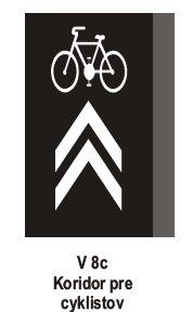 Koridor pre cyklistov Značka Koridor pre cyklistov (č. V 8c) vyznačuje priestor a smer jazdy cyklistov.