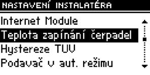 Návod k obsluze Teplota zapínání čerpadel Tato funkce slouží pro nastavení teploty zapnutí čerpadel ÚT a TUV (je to teplota měřená na kotli). Pokud je teplota v kotli nižší, čerpadla nepracují.