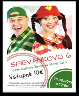 ) a 12.10. 2018 (9:00-18:00). Vstupné dobrovoľné Spievankovo 6 Kedy? 11.10. 2018 o 17:00 hod. Kde?