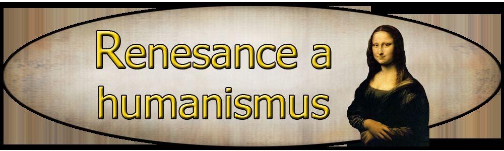 Renesance a humanismus 14. stol.