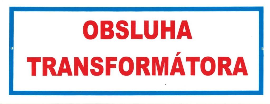 Príloha č.4 Skupina D Obsluha transformátora Obr.