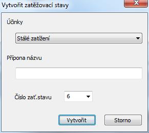 Nastavení Zatěžovací stavy Po této akci se nabídne panel s volbou druhu účinku.