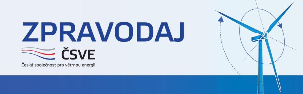 4-9/2017 Vážení příznivci větrné energie, doufáme, že jste si příjemnou formou užili pohodu letních měsíců.