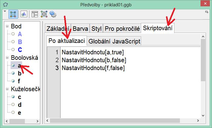 Stejně vytvoříme zaškrtávací políčka b a f i pro hyperbolu d a parabolu e. 5. Pravým tlačítkem klikneme na zaškrtávácí políčko elipsy a ze zobrazeného menu vybereme Vlastnosti.