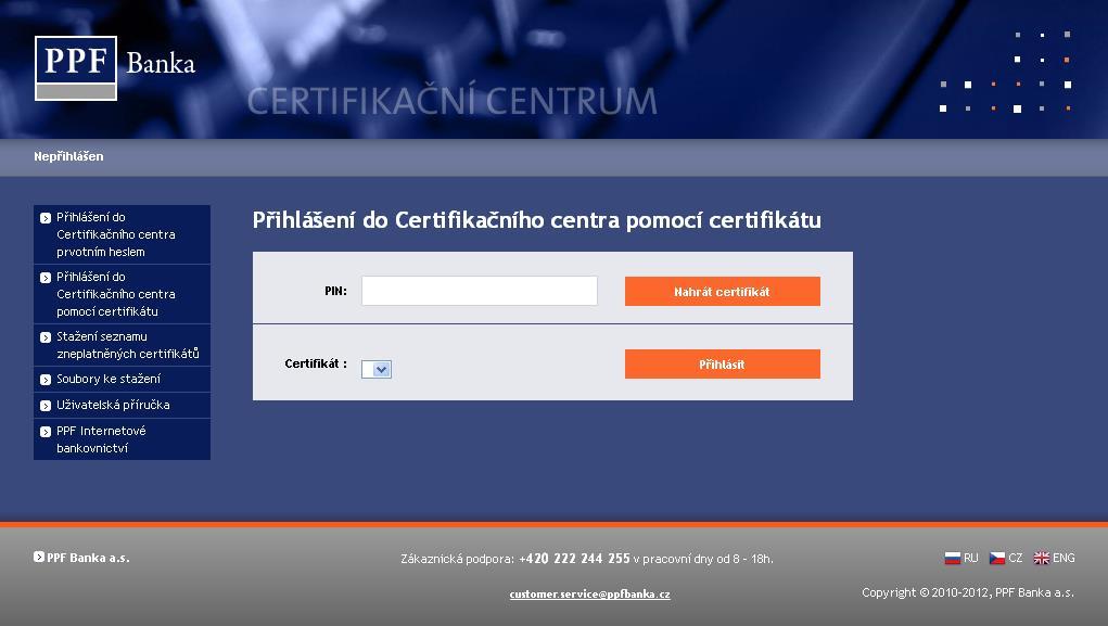 4.1. Certifikační centrum Certifikační centrum je přístupné z internetových stránek https://ibcc.ppfbanka.cz.