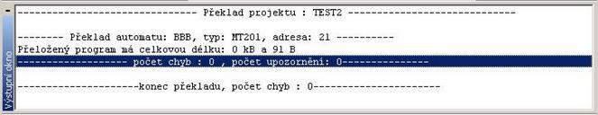 Dalším základním oknem prostředí je Výstupní okno, které slouží k výpisu výsledku překladu, programování apod. (je typicky připojeno ke spodnímu okraji hlavního okna).