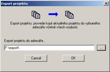 Poznámka: tato akce je vhodná ke kopírování projektu na jednom PC.