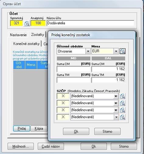 V zobrazenom formulári je potrebné v záložke Zostatky pomocou tlačila Pridaj pridať zostatok daného účtu.
