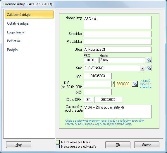 V tejto záložke je potrebné doplniť sídlo firmy, IČO a DIČ. V záložke Ostatné údaje odporúčame vyplniť kontaktné údaje firmy, zodpovednú osobu, právnu formu účtovnej jednotky a kód SK NACE.