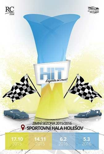 Propozice seriálu závodů HIT Holešov 2015-2016 Pořádající kluby RC Zlín a RC Valmez Racing Místo konání Holešov - sportovní hala u 1.ZŠ GPS: 49.3309461N, 17.