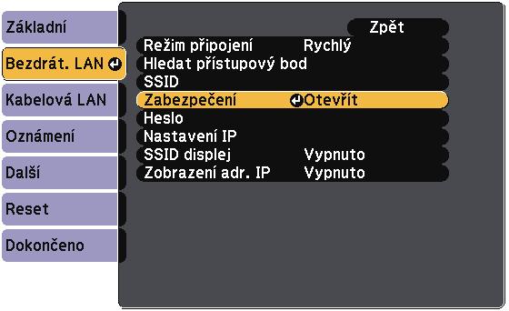 Promítání v bezdrátové síti 159 c d e Vyberte nbídku Síť stiskněte tlčítko [Enter]. Vyberte položku N konfigurci sítě stiskněte tlčítko [Enter]. Vyberte nbídku Bezdrát. LAN stiskněte tlčítko [Enter].