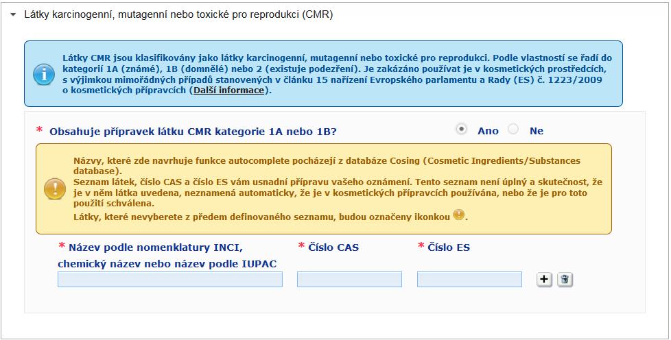 Karta Podrobnosti o přípravku Na kartě Podrobnosti o přípravku se nacházejí čtyři oddíly: Látky karcinogenní, mutagenní nebo toxické pro reprodukci (CMR) V tomto oddíle uveďte, zda