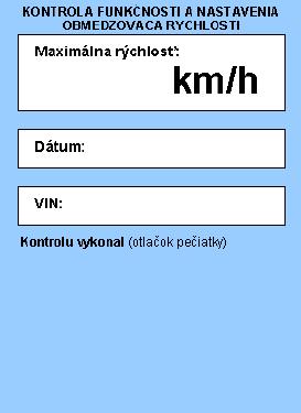 8. Príklad štítku preukazujúceho vykonanie
