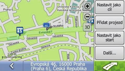 Jak spustit navigaci k Oblíbené destinaci? 1. Zvolte a klikněte na oblíbenou destinaci, do které chcete spustit navigaci. Zobrazí se okna s náhledem destinace nad mapou Náhled. 2. Klikněte na.