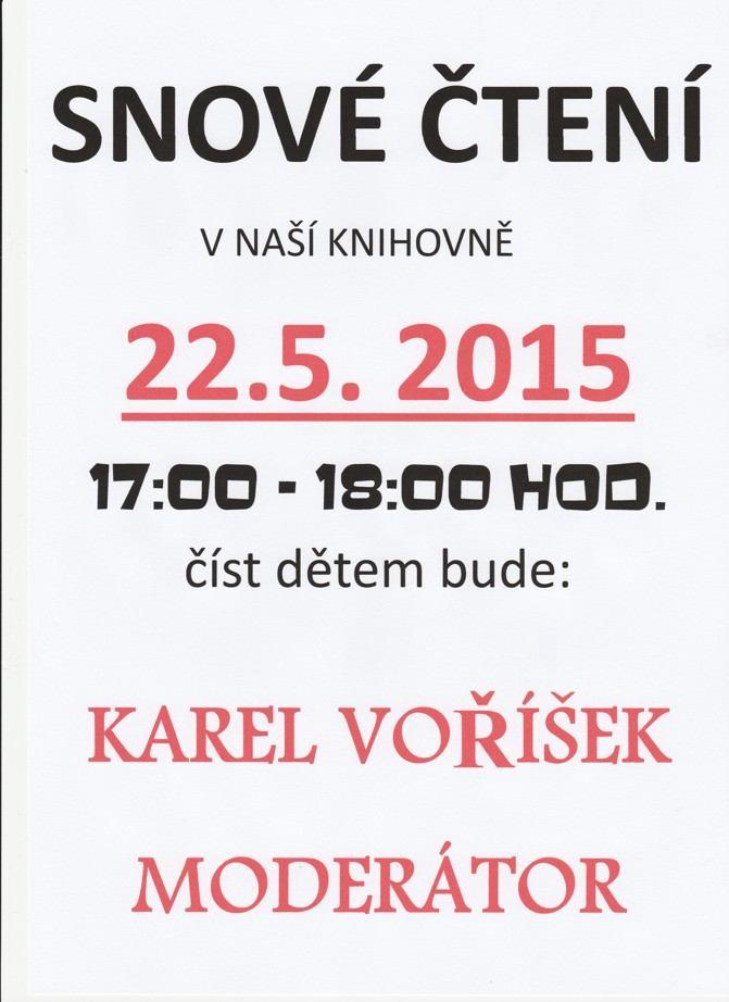 Knihovna Mšené-lázně SNOVÉ ČTENÍ Jsme moc rádi, že našim dětem přijde číst Karel Voříšek.