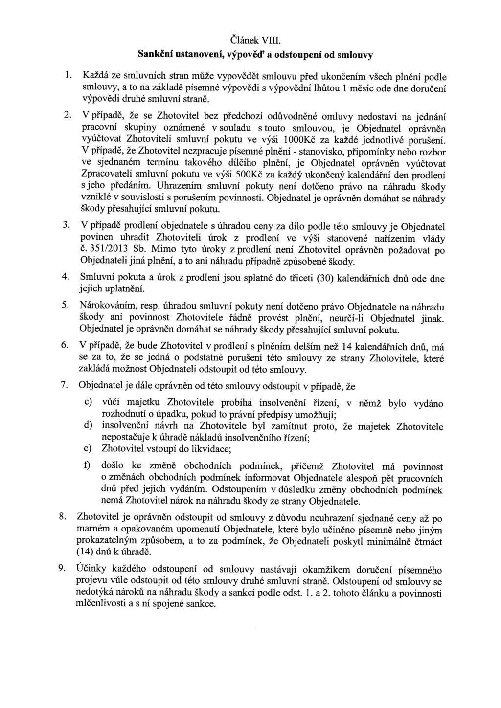 Článek VIII. Sankční ustanovení, výpověd' a odstoupení od smlouvy 1.