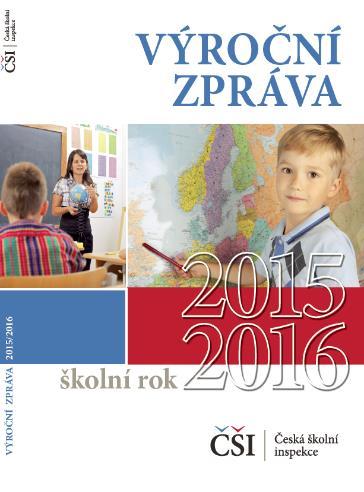 Výroční zpráva České školní inspekce za školní rok 2015/2016