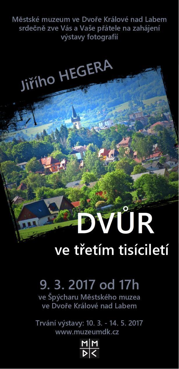 DVŮR VE TŘETÍM TISÍCILETÍ 10. 3. 14. 5. 2017 Výstavní sál ve Špýcharu Domy, ulice, lidé, příroda, památky, auta. a ještě mnoho dalšího tvoří město.