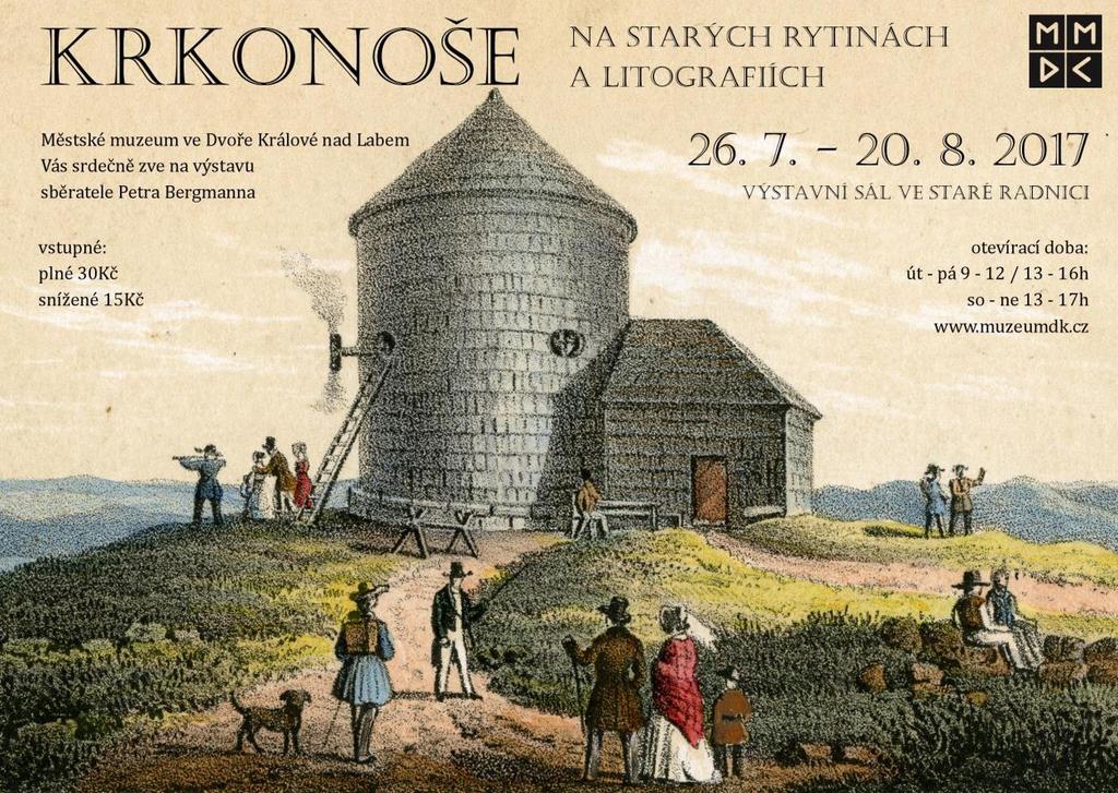 KRKONOŠE NA STARÝCH RYTINÁCH A LITOGRAFIÍCH PETR BERGMANN 25. 7. 20. 8.