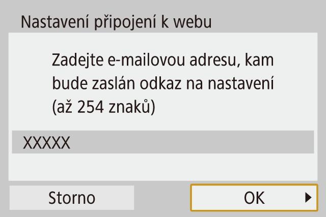 Jakmile fotoaparát připojíte ke službě CANON image GATEWAY, zobrazí se obrazovka s výzvou k zadání e-mailové adresy. Zadejte e-mailovou adresu a pokračujte. 7 Zadejte čtyřmístné číslo.