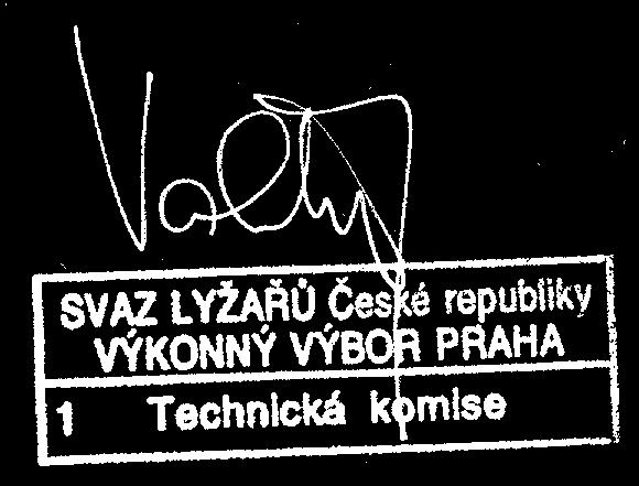 SVAZ LYŽAŘŮ ČESKÉ REPUBLIKY SKI ASSOCIATION OF THE CZECH REPUBLIK HOMOLOGAČNÍ PROTOKOL Na základě zjištěných skutečností bylo sjezdovce V Ráji na