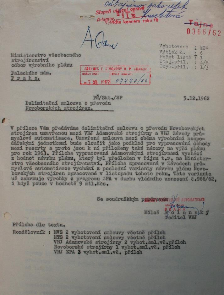 Výňatek z článku podnikového časopisu Novoborská cesta duben 1963 Vzhledem k civilnímu výrobnímu oboru byly Novoborské strojírny rozhodnutím ministra těžkého průmyslu č. 6/152 ze dne 29.