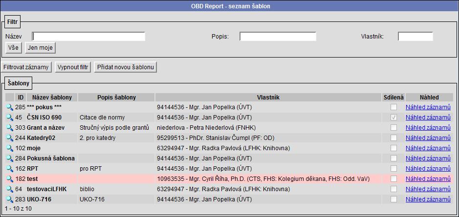 7 OBD REPORT Modul Report umožňuje velice variabilní nastavení tiskových výstupů bibliografických záznamů, vybraná data je tak možno snadno exportovat do libovolných formátů jako např.