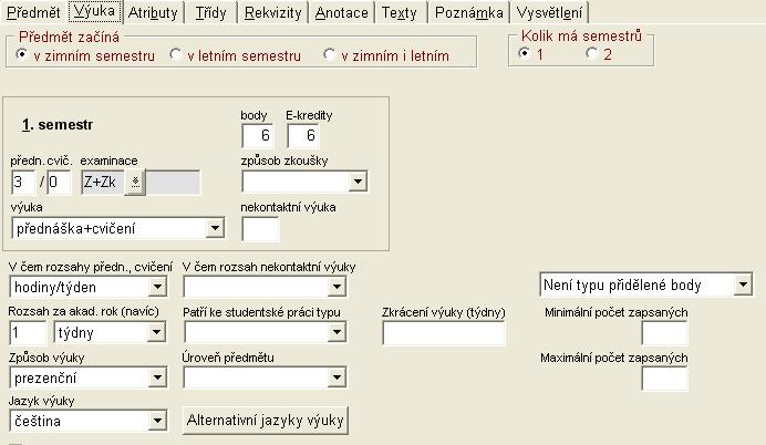 Existují předměty, které jsou vyučovány v obou semestrech a které si student může zapisovat opakovaně.