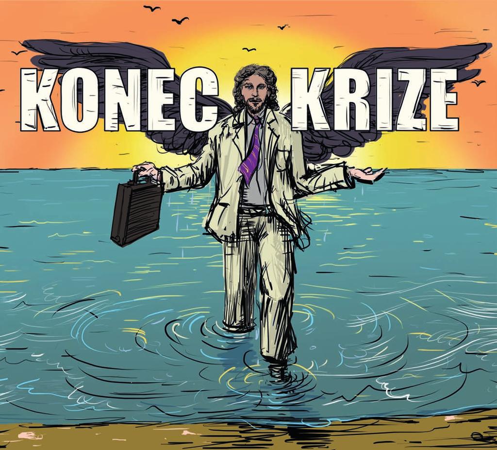 TÉMA MĚSÍCE Finance STRANA 16 JAK SE CHOVAT PO KRIZI?