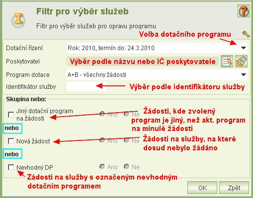 8.7.2 Výběr žádostí pro opravu programu Úloha zobrazuje žádosti o dotace pouze neukončených dotačních řízení, a to po termínu podání žádostí, ale před povolením hodnocení anebo do termínu povolení