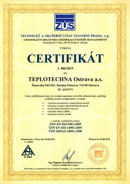 CERTIFIKACE SPOLEČNOSTI ČSN EN ISO 9001 ČSN