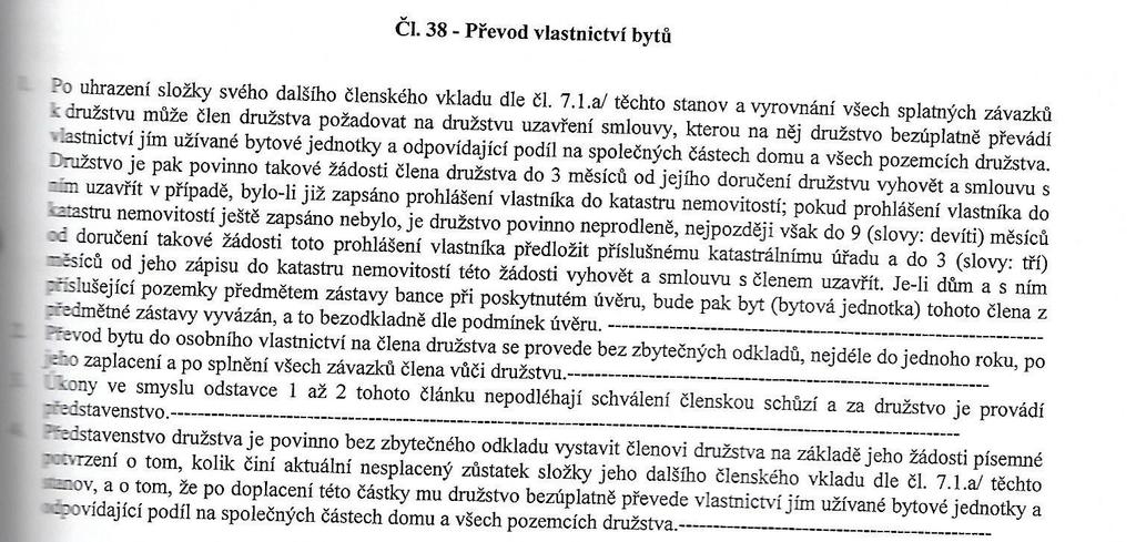 (čl. 13 a 38): Zde si prosím všimněte, že je konkrétně stanoveno, jak a v jakých termínech má být konáno.