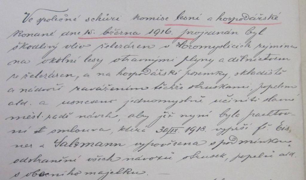 stížnosti na exhalace výrazně ničící lesy, hluk, i chování dělníků. Nejvíce si stěžovali opět lesníci.