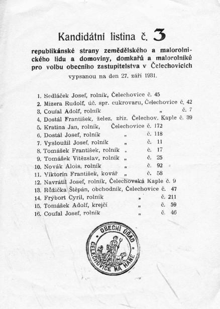 První volby a) do obecních zastupitelstev (červen) 1919 b) do parlamentu (duben) 1920 Československá
