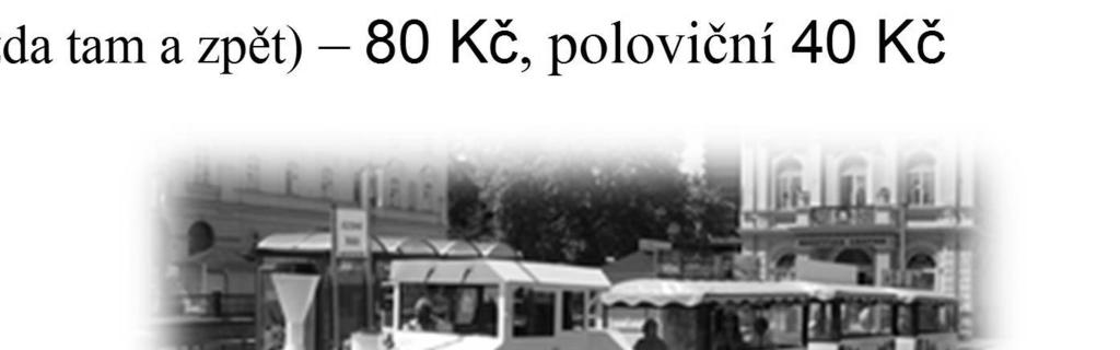JÍZDNÍ ŘÁD 189 AUTOVLÁČEK Hlavní pošta 11.48v 13.48 15.33 17.08 Lázně III 10.27v 11.52 13.52 15.37 17.12 Divadelní náměstí 10.32v 11.57 13.57 15.42 17.17 Lázně I 10.35v 12.00 14.00 15.45 17.