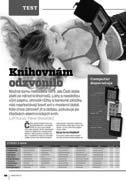 Testy v Computeru 17/11 Osmnáct počítačových zdrojů Jak jsme testovali 15 16/11 Šestnáct 15,6" notebooků 13 14/11 Sedm barevných