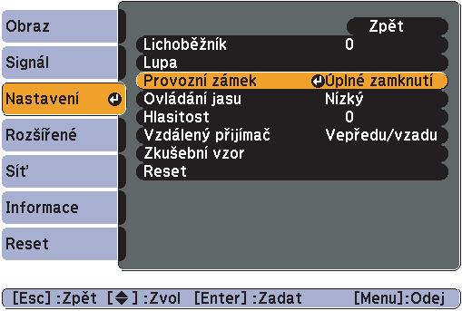 Funkce zabezpečení 22 Omezení používání ovládacího panelu (Provozní zámek) Některým z následujících postupů můžete zamknout tlačítka ovládacího panelu.